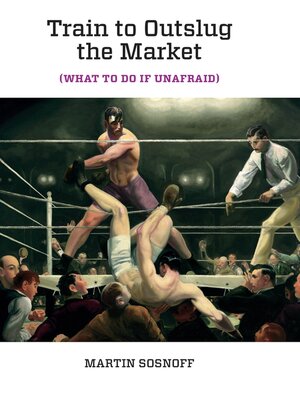 cover image of Train to Outslug the Market